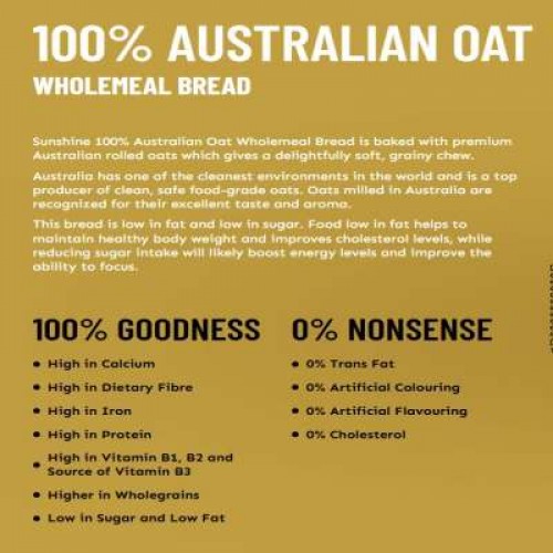 SUNSHINE 100% AUSTRALIAN OAT WHOLEMEAL BREAD 400G